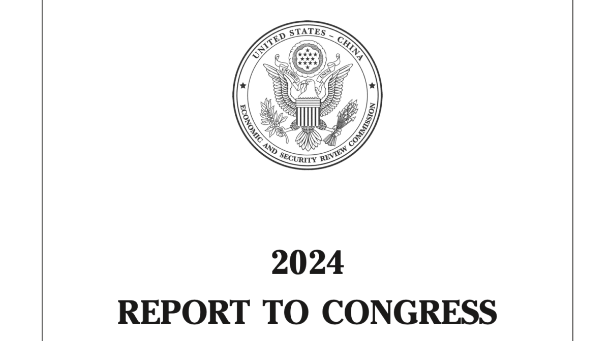 us-china-economic-security-review-commission-report-2024-e1732096903502-1200x672.png